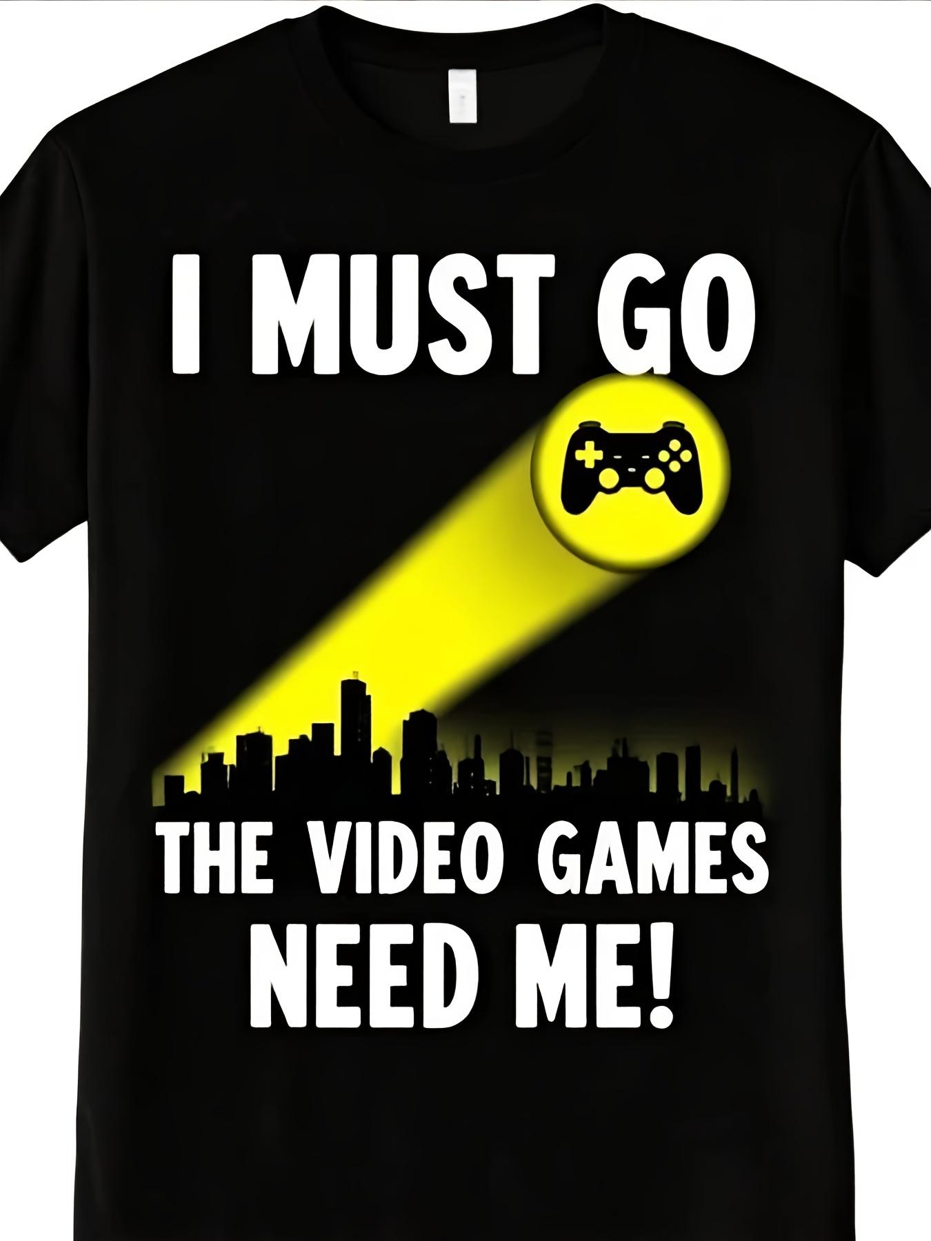 I Must Go The Video Games Need - Street Fashion Events review and price